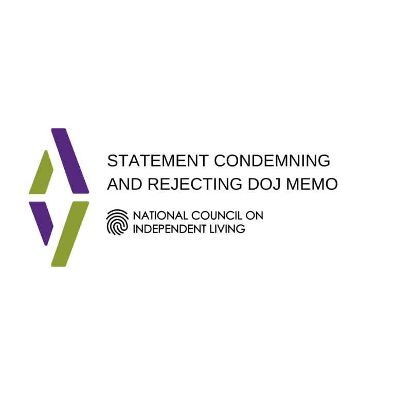 Statement Condemning and Rejecting DOJ Memo – Advocacy and Action graphic features two abstract letters A, reflected horizontally in purple and green. NCIL Logo: National Council on Independent Living. Graphic features a fingerprint.